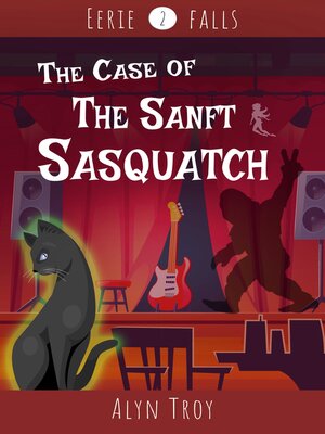cover image of The Case of the Sanft Sasquatch